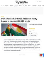 Iran attacks Kurdistan Freedom Party bases in Iraq amid 2026 crisis