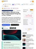 A $98 Million Bitcoin Long Bet on Hyperliquid Hangs by a Thin Thread