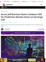 Arca’s Jeff Dorman Slams Coinbase CEO for Prediction Market Stunt on Earnings Call