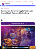 Kazakhstan Restricts Crypto Trading to Central Bank-Approved Coins Only