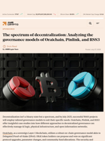 The spectrum of decentralization: Analyzing the governance models of Oraichain, Pinlink, and RSS3 - AMBCrypto