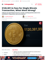 $120K Fee for 1 BTC Transfer — What Happened?