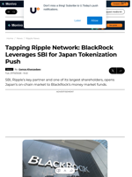 Tapping Ripple Network: BlackRock Leverages SBI for Japan Tokenization Push - U.Today
