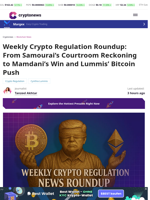 Weekly Crypto Regulation Roundup: Courts, NYC, Bitcoin