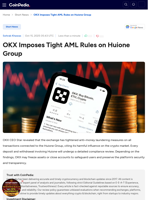 OKX Imposes Tight AML Rules on Huione Group