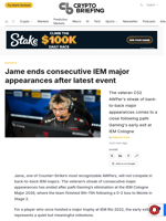 Jame ends consecutive IEM major appearances after latest event