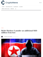 Bybit Hackers Launder an additional $113 million from loot 