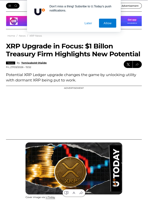 XRP Upgrade in Focus: $1 Billon Treasury Firm Highlights New Potential - U.Today