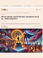Bitcoin slumps, but El Salvador, Metaplanet stock up - Will it help BTC? - AMBCrypto
