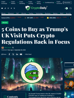 5 Coins to Buy as Trump's UK Visit Puts Crypto Regulations Back in Focus - Crypto Daily