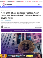  CFTC Chair launches 'Future-Proof' initiative for crypto market overhaul.