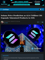 Solana Price Prediction as $2.6 Trillion Citi Expands Tokenized Products to SOL