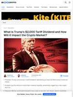 Will Trump’s $400 Billion Tariff Dividend Trigger a Crypto Bull Run?