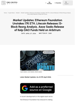 Market Updates: Ethereum Foundation Unstakes 17K ETH, Litecoin Releases 13-Block Reorg Analysis, Aave Seeks Release of Kelp DAO Funds Held on Arbitrum