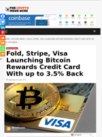 Fold, Stripe, Visa Launching Bitcoin Rewards Credit Card With up to 3.5% Back - The Crypto News Wire