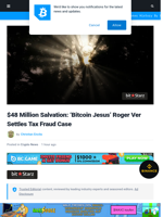 $48 Million Salvation: ‘Bitcoin Jesus’ Roger Ver Settles Tax Fraud Case