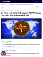 Ex-Ripple VP Who Built Japan's XRP Strategy Launches $100M Fund With SBI
