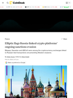 Elliptic flags Russia-linked crypto exchanges over sanctions exposure risks