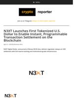 N3XT Launches First Tokenized U.S. Dollar to Enable Instant, Programmable Transaction Settlement on the Blockchain