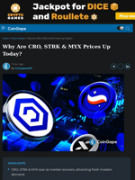 Why Are CRO, STRK & MYX Prices Up Today?