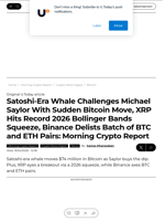 Satoshi-Era Whale Challenges Michael Saylor With Sudden Bitcoin Move, XRP Hits Record 2026 Bollinger Bands Squeeze, Binance Delists Batch of BTC and ETH Pairs: Morning Crypto Report - U.Today