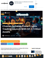 Charles Schwab Plans Crypto Trading Launch With $11.9 Trillion Assets | Live Bitcoin News