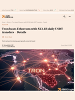 Tron beats Ethereum with $23.4B daily USDT transfers - Details - AMBCrypto