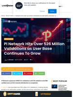 Pi Network Hits 526M KYC Milestone, Users Rise
