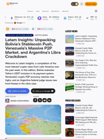 Latam Insights: Unpacking Bolivia's Stablecoin Push, Venezuela's Massive P2P Market, and Argentina's Libra Crackdown