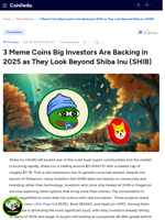 3 Meme Coins Big Investors Are Backing in 2025 as They Look Beyond Shiba Inu (SHIB)