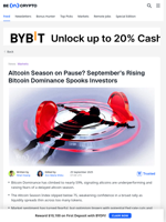 Altcoin Season at Risk as Bitcoin Dominance Climbs