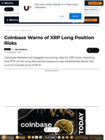 Coinbase Warns of XRP Long Position Risks - U.Today