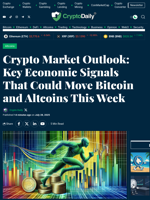 Crypto Market Outlook: Key Economic Signals That Could Move Bitcoin and Altcoins This Week - Crypto Daily