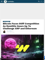 Bitcoin Faces Stiff Competition As Remittix Gears Up To Challenge XRP and Ethereum