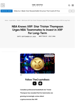 NBA Knows XRP: Star Tristan Thompson Urges NBA Teammates to Invest in XRP For Long-Term