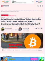 Latest Crypto Market News Today, September 30: ETH USD Back Above 4.1K, but BTC Dominance Going Up | Bull Run Finally Over? - 99Bitcoins