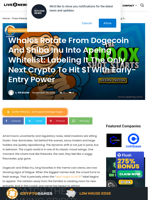 Whales Rotate From Dogecoin And Shiba Inu Into Apeing Whitelist: Labeling It The Only Next Crypto To Hit $1 With Early-Entry Power | Live Bitcoin News