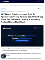 XRP News: Crypto Investors Rush To XpFinance's Presale As Over 20% Of Soft Cap Filled, Set To Release Lending & Borrowing Protocol Demo Next Week