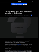 Tangem wallet brute force vulnerability revealed by rival Ledger