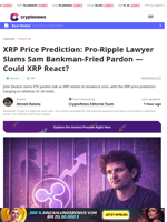 XRP Price Prediction: Pro-Ripple Lawyer Slams Sam Bankman-Fried Pardon — Could XRP React?