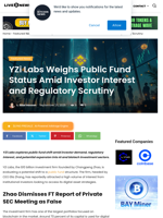 YZi Labs Weighs Public Fund Status Amid Investor Interest and Regulatory Scrutiny | Live Bitcoin News