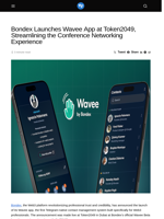 Bondex Launches Wavee App at Token2049, Streamlining the Conference Networking Experience - Visionary Financial