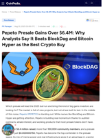 Pepeto Presale Gains Over $6.4M: Why Analysts Say It Beats BlockDag and Bitcoin Hyper as the Best Crypto Buy
