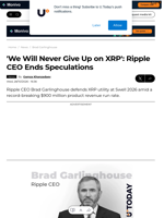 'We Will Never Give Up on XRP': Ripple CEO Ends Speculations - U.Today