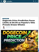 Dogecoin Price Prediction Faces Limits at $0.09 as Pepeto’s 150x Presale Draws Whales - TechBullion