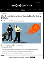 Why Crypto Markets Cheer Trump’s Pick for Acting DNI Role