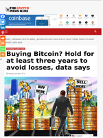 Buying Bitcoin? Hold for at least three years to avoid losses, data says - The Crypto News Wire