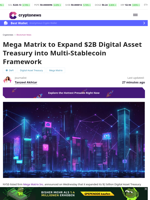 Mega Matrix to Expand $2B Treasury into Stablecoin Framework