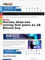 Norway deep-sea mining firm plans $1.2B Bitcoin buy - The Crypto News Wire