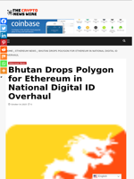 Bhutan Drops Polygon for Ethereum in National Digital ID Overhaul - The Crypto News Wire